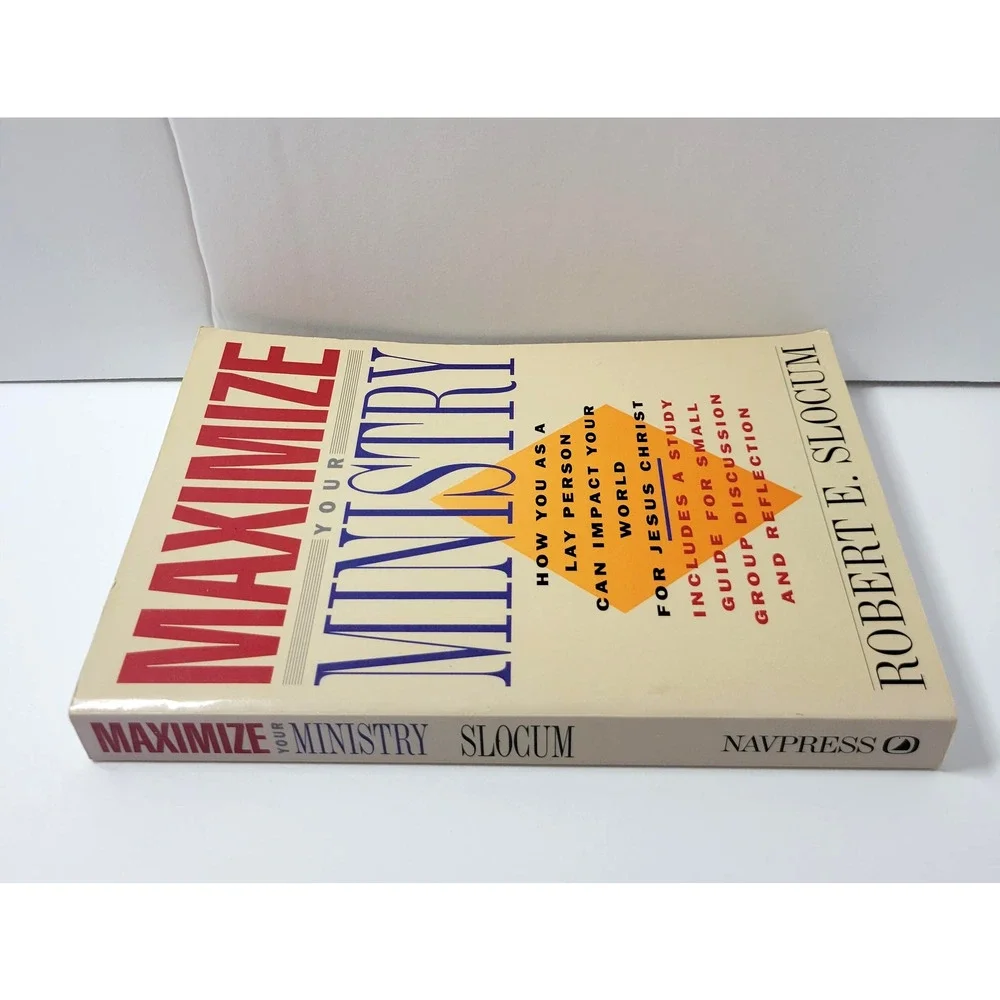 Maximize Your Ministry Robert E Slocum Christian Lay Ministry Guide‎ Paperback